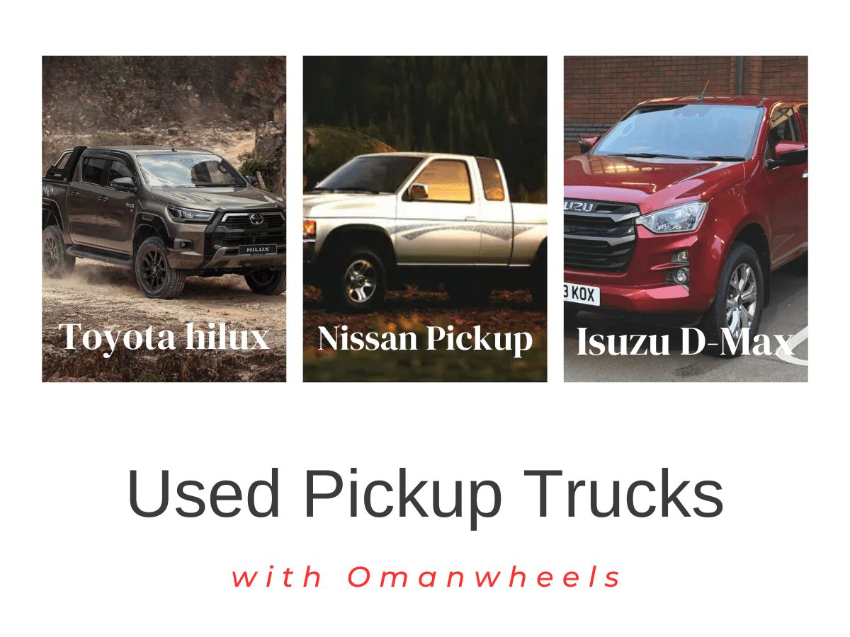 Buy Quality Used Pickup Trucks in Oman